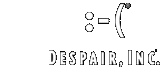 Despair